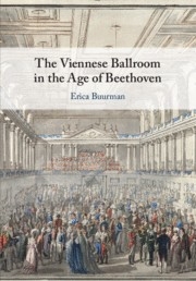 The Viennese Ballroom in the Age of Beethoven  Paperback