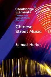 Chinese Street Music Complicating Musical Community Paperback