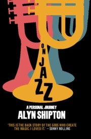 On Jazz A Personal Journey Hardback