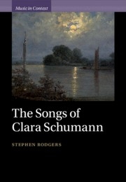 The Songs of Clara Schumann  Hardback