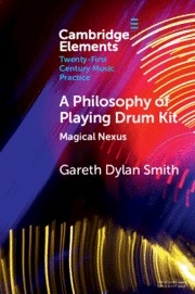 A Philosophy of Playing Drum Kit Magical Nexus Paperback
