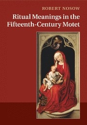 Ritual Meanings in the Fifteenth-Century Motet  Paperback