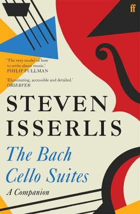 The Bach Cello Suites - A Companion  Softcover