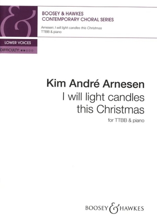 I will light candles this Christmas fr Mnnerchor (TTBB) und Klavier Chorpartitur (en)