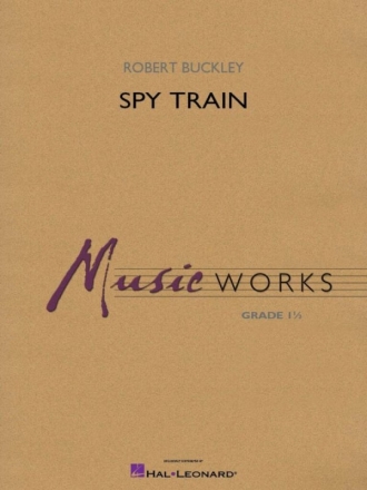 Spy Train Blasorchester Partitur und Stimmen