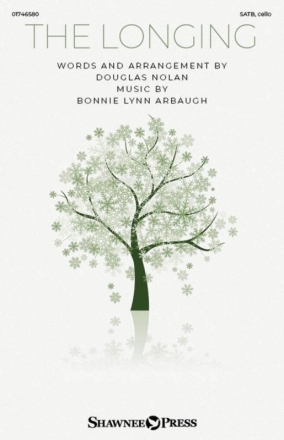 The Longing Gemischter Chor mit Begleitung Chorpartitur