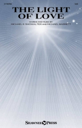 The Light Of Love Gemischter Chor mit Begleitung Chorpartitur