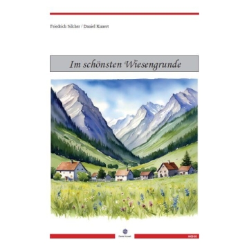 Im schnsten Wiesengrunde fr gem Chor (SAM) a cappella Chorpartitur