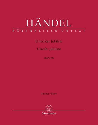 Jubilate zur Feier des Friedens von Utrecht HWV 279 'Utrecht Jubilate'  Partitur, Urtextausgabe