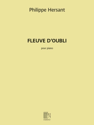 Fleuve d'oubli Klavier Buch