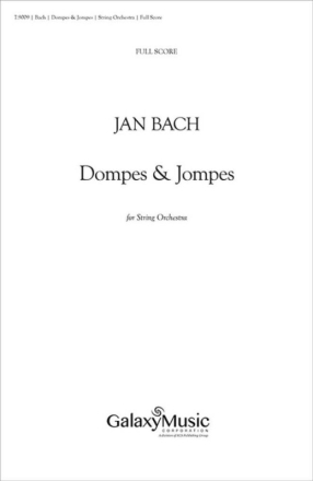 Dompes and Jompes Streichorchester Partitur