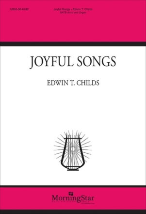 Joyful Songs Gemischter Chor mit Klavier/Orgel Chorpartitur