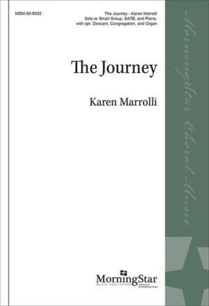 The Journey Gemischter Chor mit Klavier/Orgel Chorpartitur