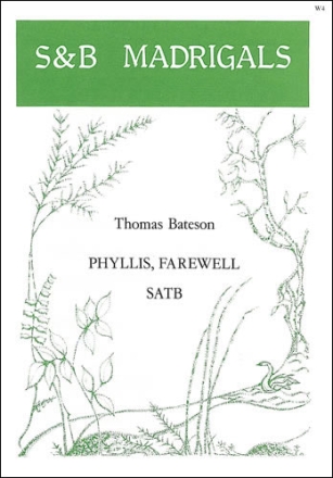 Phyllis, farewell SATB