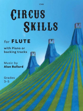 Circus Skills for Flute & Piano Flute & Piano