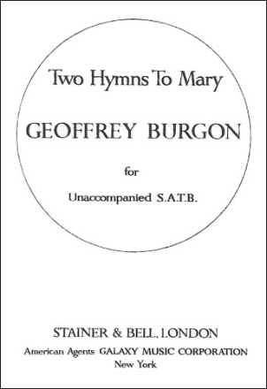 Two Hymns to Mary SATB unaccompanied