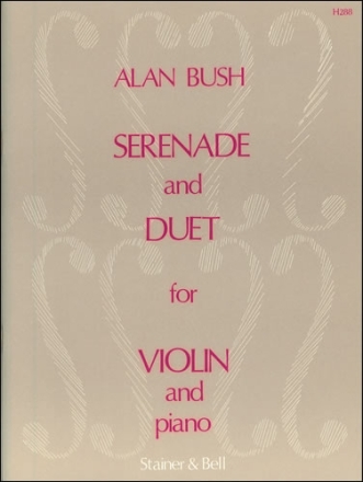 Serenade and Duet for Violin and Piano Violin and Piano
