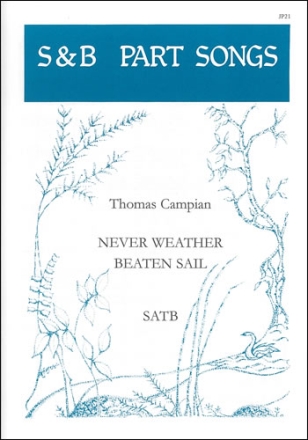 Never weather-beaten sail SATB