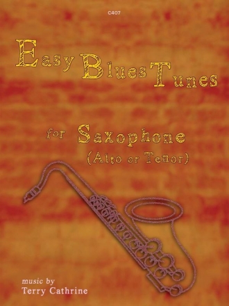 Easy Blues Tunes. Saxophone Saxophone