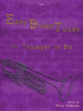 Easy Blues Tunes. Trumpet Trumpet