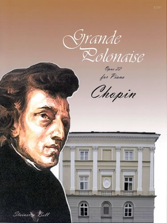 Polonaise in E flat, Op. 22 ('Grande Polonaise' including 'Andante Spianato' Piano