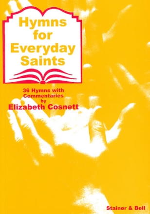Hymns for Everyday Saints Hymns