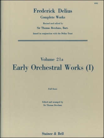 Early Orchestral Works: I Full Score