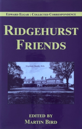 Ridghurst Friends: Elgar and the Speyer Family Book