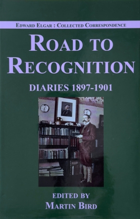 Road to Recognition: Diaries 18971901 Book