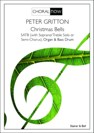 Christmas Bells. SATB SATB, organ and bass drum