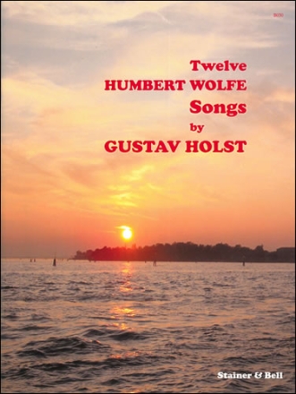 Twelve Humbert Wolfe Songs Voice & Piano