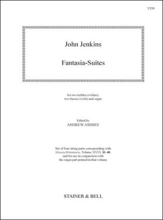 Fantasia-Suites. Two Treble Viols (or Violins), two Basses (Viols) and Organ Viols and Organ