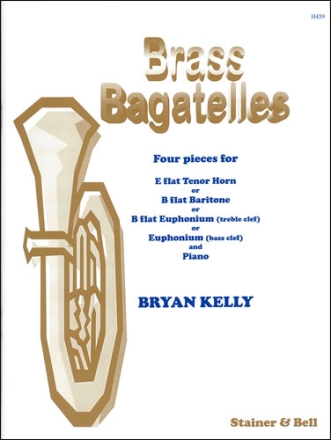 Brass Bagatelles E flat Tenor Horn or B flat Baritone or Euphonium & Piano