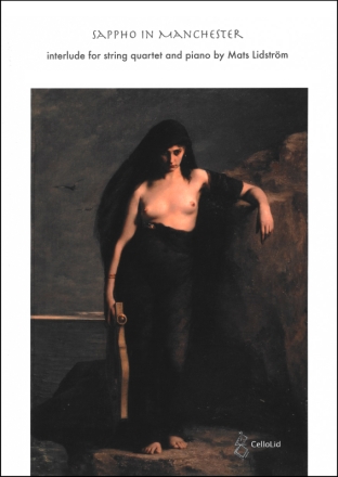 Sappho in Manchester. Fsc Piano Quintet
