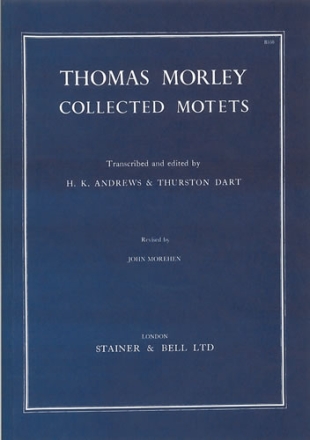 Collected Motets. 4, 5 and 6 voices 4, 5 and 6 voices