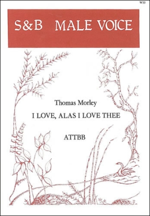I love, alas, I love thee ATTBB