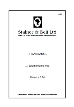 ...et Lamentable Joye. Solo Clarinet Clarinet