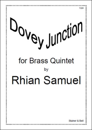 Dovey Junction. Brass Quintet Brass Quintet