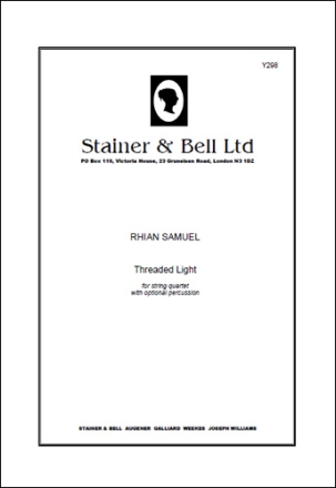 Threaded Light. Str Quartet & Perc String Quartet & Percussion