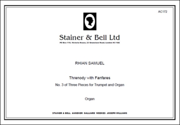 Threnody with Fanfares (No 3 of Three Pieces for Trumpet & Organ) Trumpet & Organ