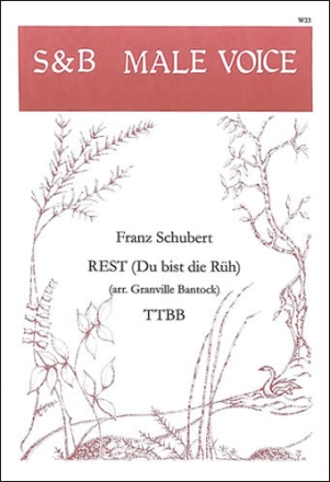 Rest ('Du bist die Rh') TTBB unaccompanied