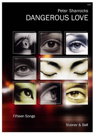 Dangerous Love. Songbook Voice & Guitar