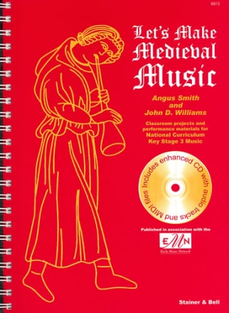 Let's Make Medieval Music: Teacher's Book/CD Book and CD