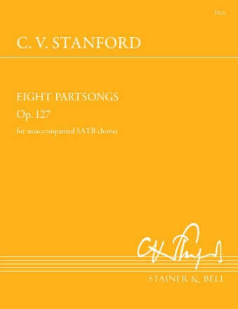 Eight Partsongs, Op. 127 SATB
