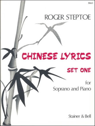 Chinese Lyrics Set 1 for Soprano and Piano Soprano & Piano