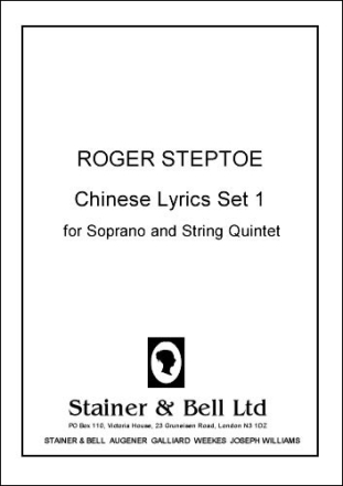 Chinese Lyrics Set 1 for Soprano and String Quintet Soprano & String Quintet