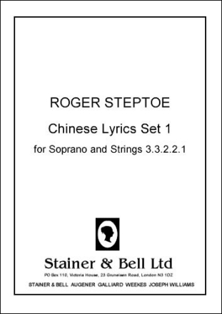 Chinese Lyrics Set 1 for Soprano and Strings 3.3.2.2.1. Soprano & Strings