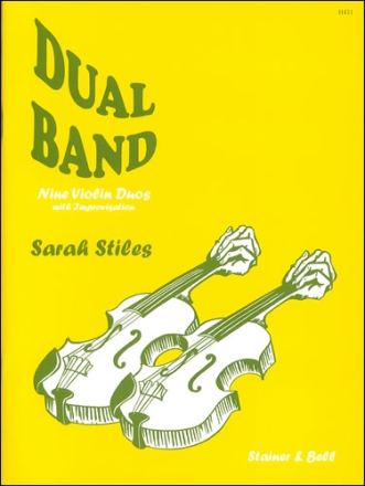 Dual Band. Nine Violin Duos with Improvisation Violin Duet