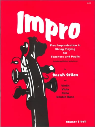 Impro. Free Improvisation for String Playing Strings