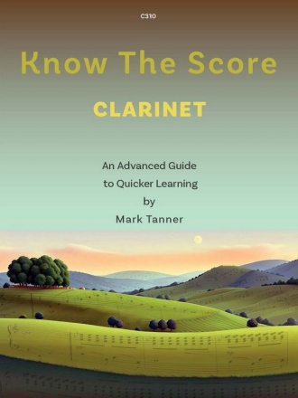 Know the Score for Clarinet Clarinet